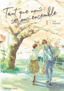 Manga - Tant que nous serons ensemble Vol.1