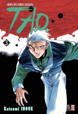 manga - Tao - Héros des forces occultes Vol.3