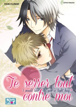 manga - Te serrer tout contre moi