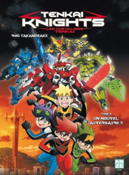 Manga - Manhwa - Tenkai Knights - Les Chevaliers Tenkai Vol.3