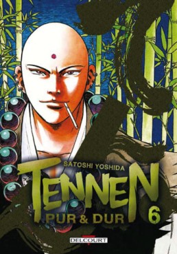 Manga - Manhwa - Tennen, pur et dur Vol.6