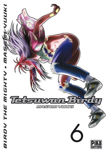 Manga - Manhwa - Tetsuwan Birdy Vol.6