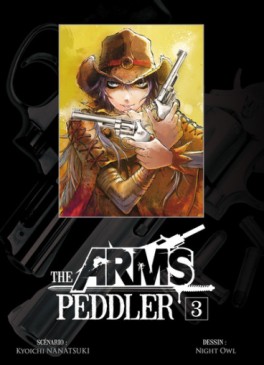 Mangas - The Arms Peddler Vol.3