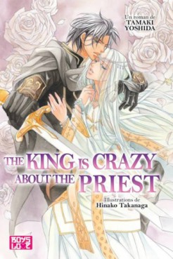 manga - The King is Crazy about the Priest - Roman n°2