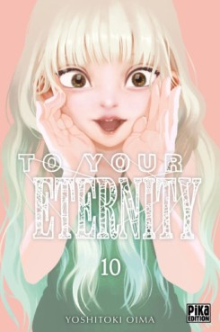 Manga - To Your Eternity Vol.10