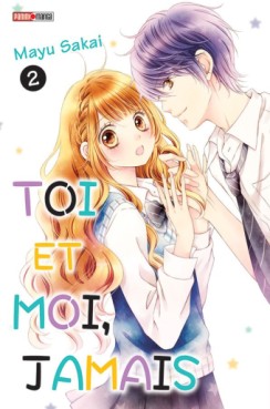 Manga - Toi et moi, jamais Vol.2