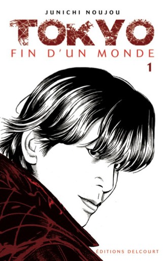 Manga - Manhwa - Tokyo fin d'un monde Vol.1