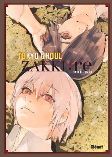 Manga - Manhwa - Tokyo ghoul : Re - Zakki