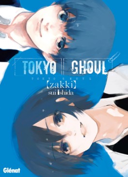 manga - Tokyo ghoul - Zakki