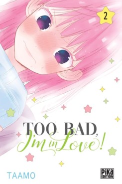 Manga - Manhwa - Too bad, i'm in love! Vol.2