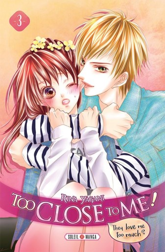 Manga - Manhwa - Too Close to me Vol.3