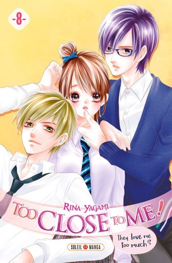 Manga - Manhwa - Too Close to me Vol.8