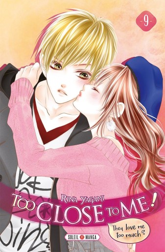 Manga - Manhwa - Too Close to me Vol.9