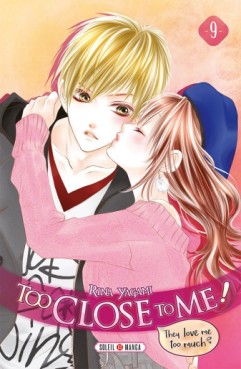 manga - Too Close to me Vol.9