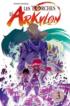 Manga - Manhwa - Torches d'Arkylon (les) Vol.3