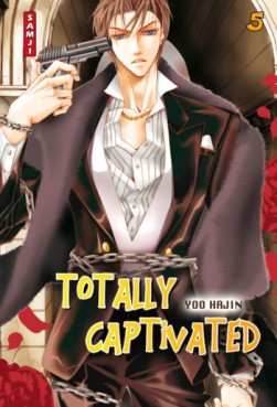 Mangas - Totally Captivated - 1re édition Vol.5