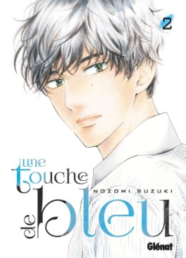 Touche de bleu (une) Vol.2