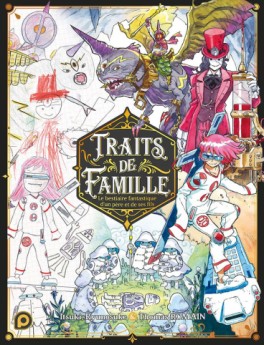 Manga - Traits de famille, Le bestiaire fantastique d'un père et de ses fils Vol.1