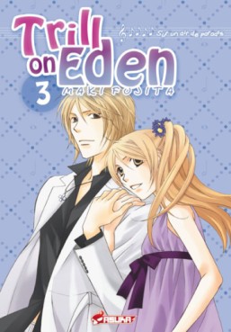 Manga - Trill on Eden Vol.3