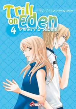Manga - Trill on Eden Vol.4