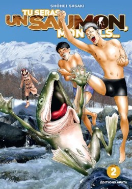 Mangas - Tu seras un saumon mon fils Vol.2