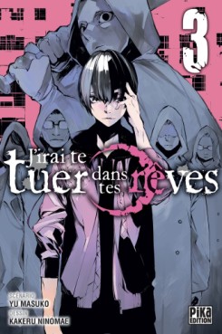 Manga - Manhwa - J’irai te tuer dans tes rêves Vol.3