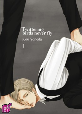 Mangas - Twittering birds never fly Vol.1