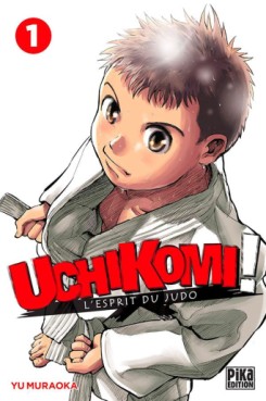 Manga - Uchikomi - l'Esprit du Judo Vol.1