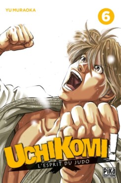 manga - Uchikomi - l'Esprit du Judo Vol.6