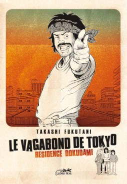 Manga - Vagabond de Tokyo (le) Vol.1