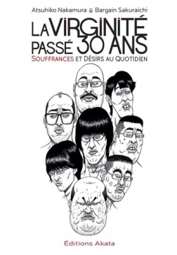 Mangas - Virginité passé 30 ans (la) - Souffrances et désirs au quotidien