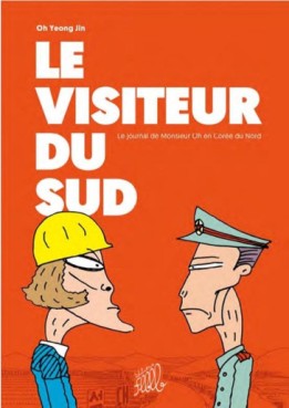 Manga - Manhwa - Visiteur du Sud (le) - Intégrale Edition 2017