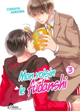 Manga - Mon voisin le Fudanshi Vol.3