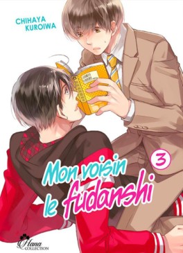 manga - Mon voisin le Fudanshi Vol.3