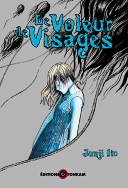 manga - Voleur de visages (le) - Junji Ito collection N°2