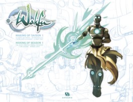 Mangas - Wakfu - Making of Saison 1 Vol.9