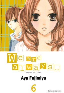Manga - Manhwa - We are always… Vol.6