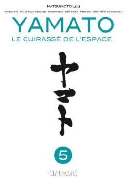 Yamato - Le cuirassé de l'espace Vol.5