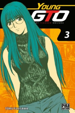 Mangas - Young GTO - Shonan Junaï Gumi - Edition Double Vol.3