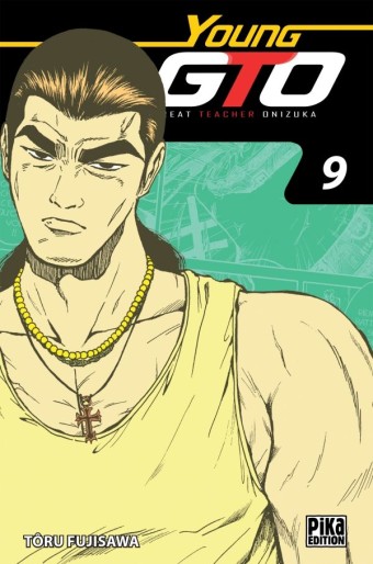 Manga - Manhwa - Young GTO - Shonan Junaï Gumi - Edition Double Vol.9