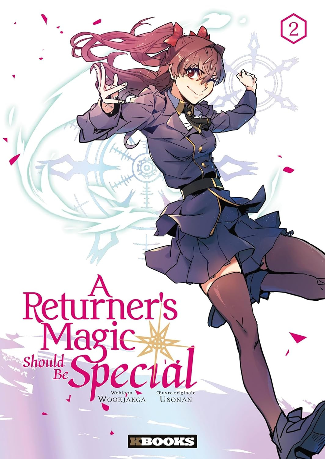 A Returner's Magic Should Be Special Vol.2