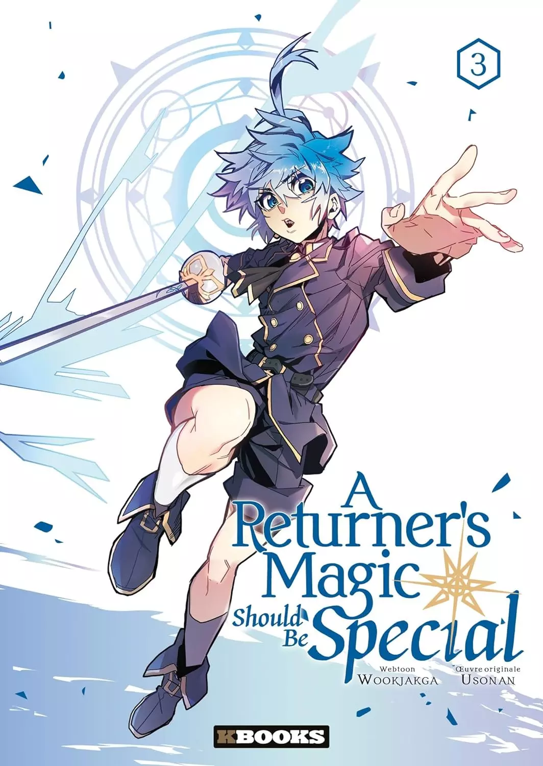 A Returner's Magic Should Be Special Vol.3