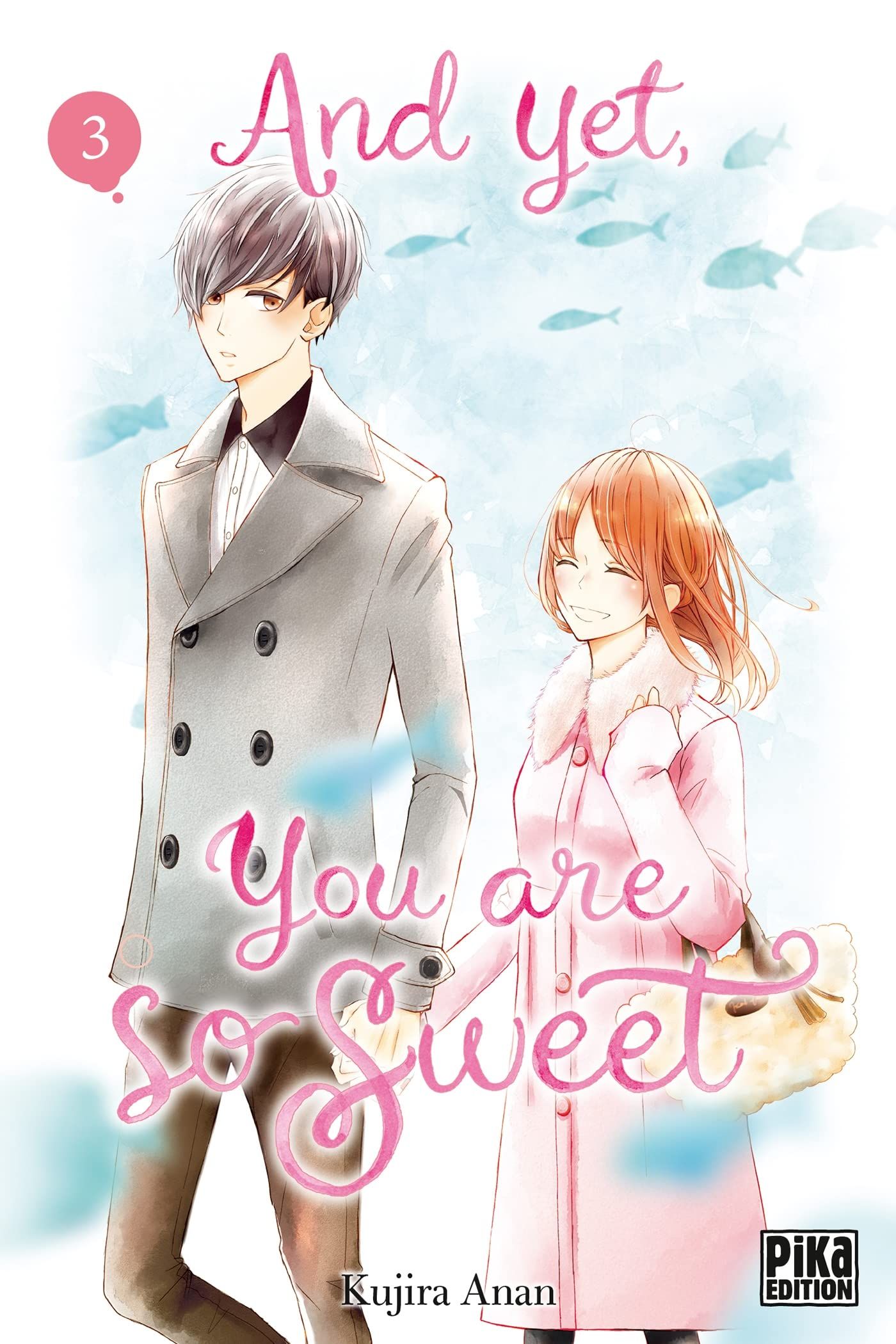 Manga - Manhwa - And Yet, You Are So Sweet Vol.3