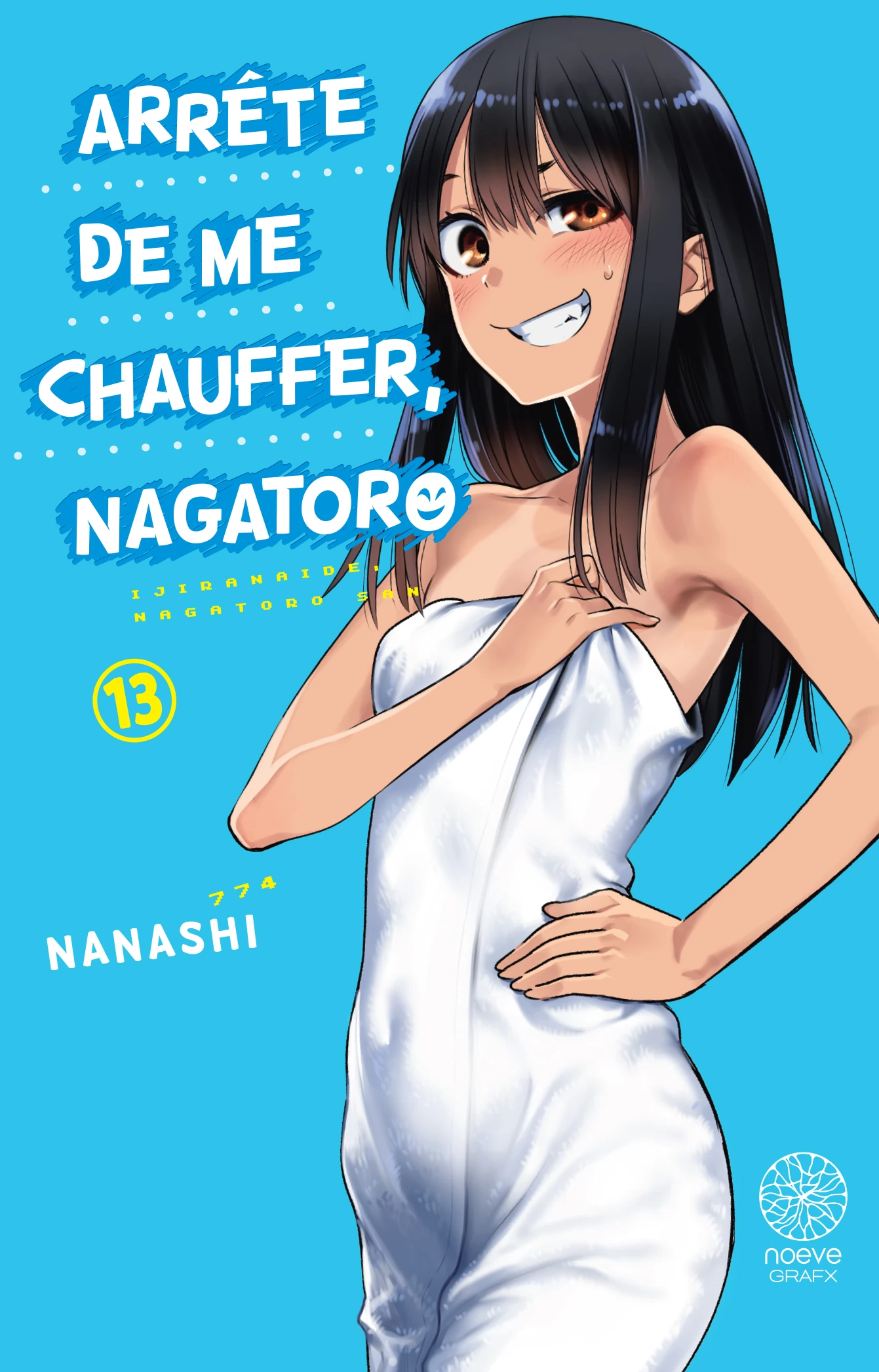 Arrête de me chauffer Nagatoro Vol.13
