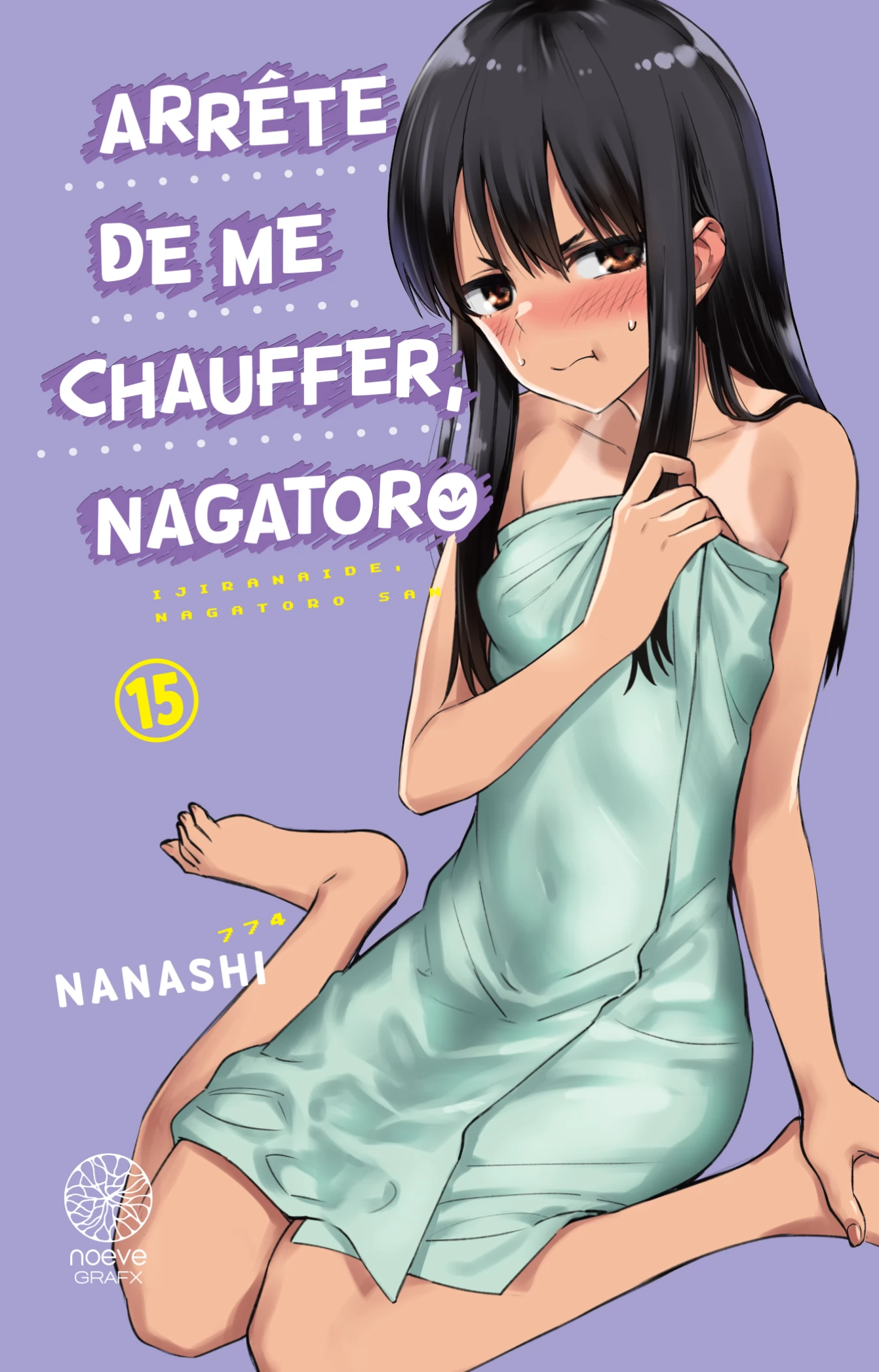 Arrête de me chauffer Nagatoro Vol.15