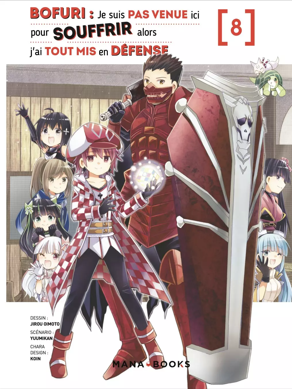 Bofuri - Je ne suis pas venue ici pour souffrir Vol.8