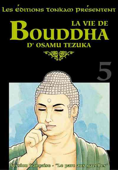 Vie de Bouddha - Deluxe (la) Vol.5