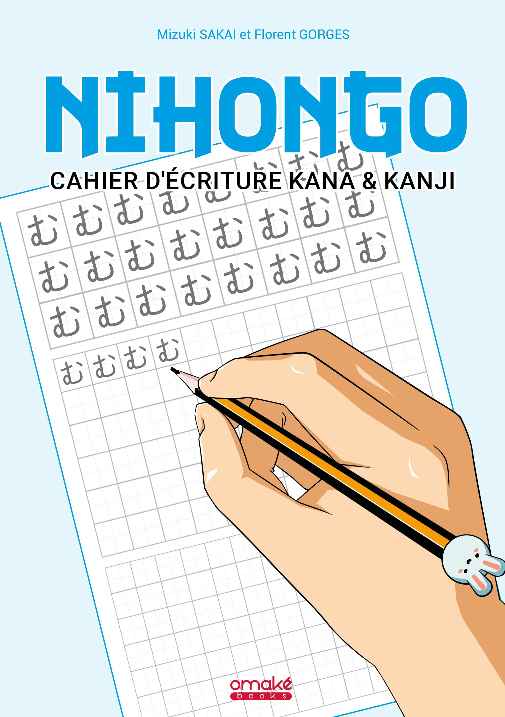Nihongo – Un guide pour apprendre à écrire le japonais hyper