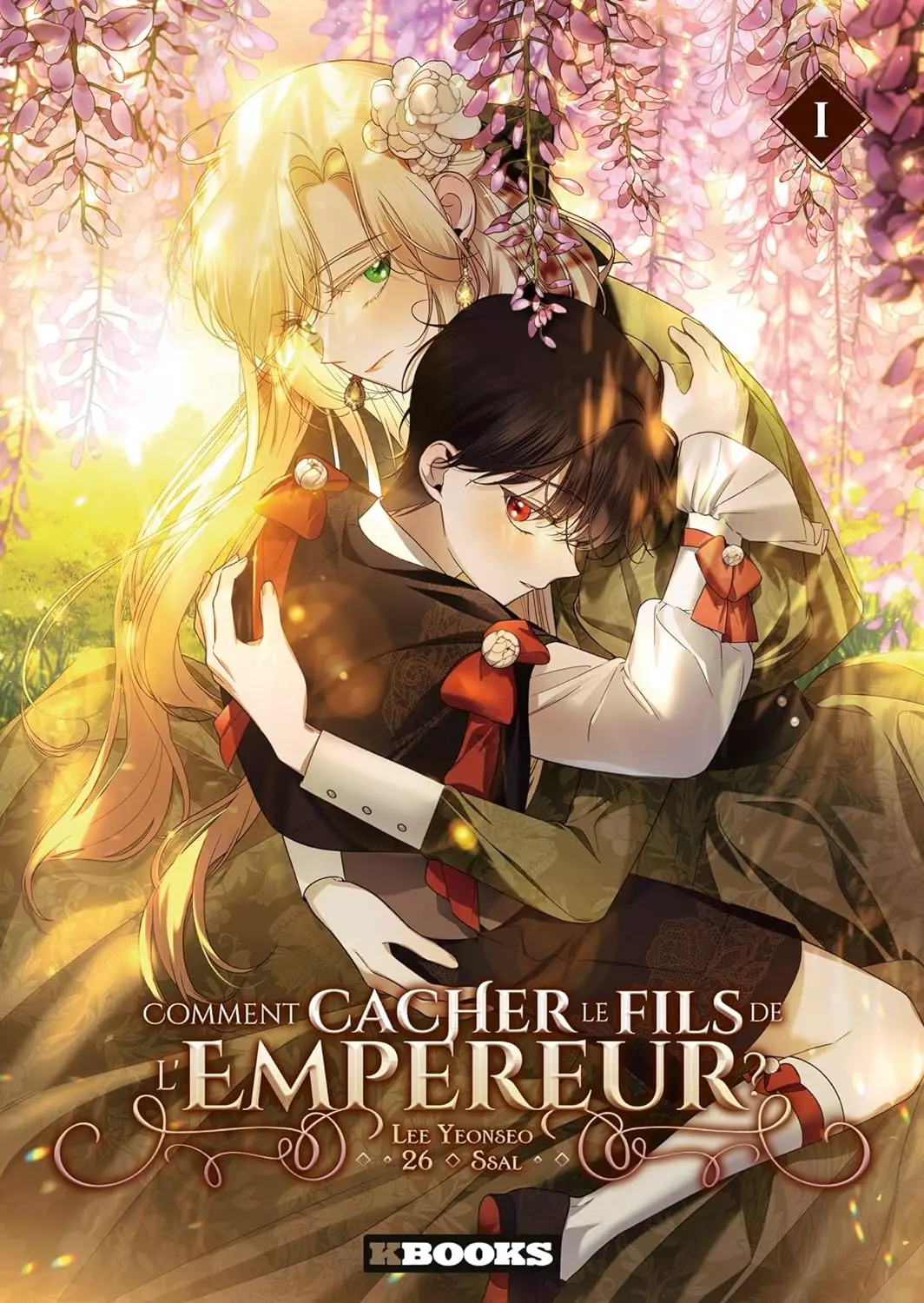 Comment Cacher le Fils de l'Empereur Vol.1