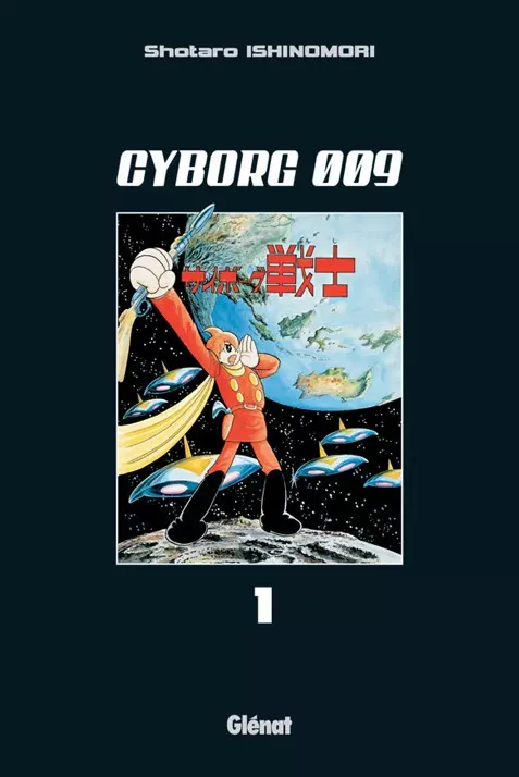 Cyborg 009 Vol.1